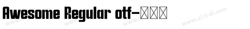 Awesome Regular otf字体转换